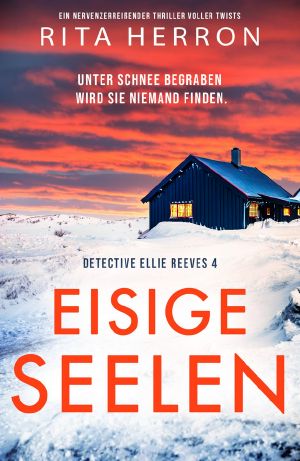 [Ellie Reeves 04] • Eisige Seelen